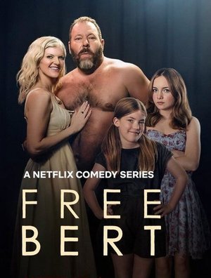 SERIES: Free Bert (Season 1)