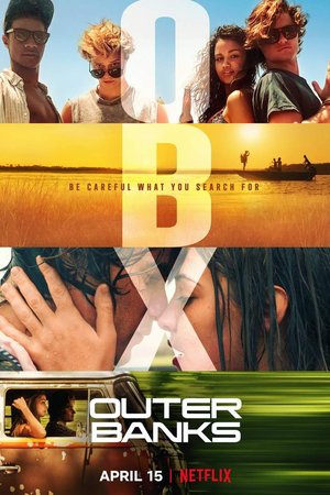 SERIES: Outer Banks (Season 1)