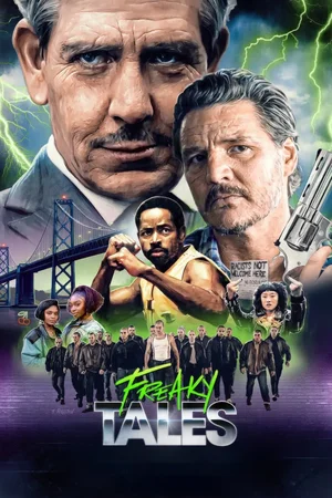 MOVIE: Freaky Tales (2025)