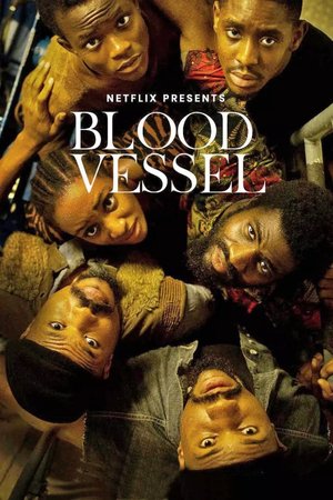 MOVIE: Blood Vessel (2023)