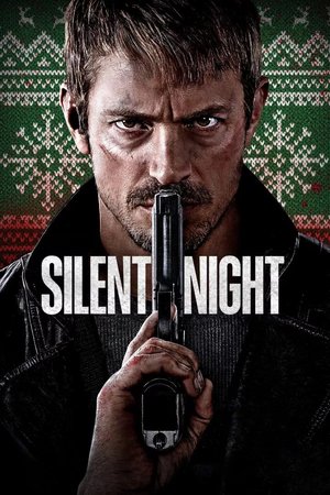MOVIE: Silent Night (2023)