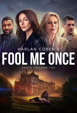 SERIES: Fool Me Once (Season 1)