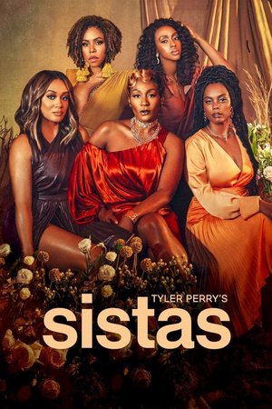 SERIES: Tyler Perry's Sistas (Season 7)