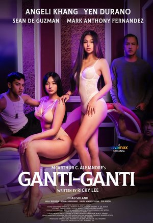 MOVIE: Ganti-Ganti (2023)
