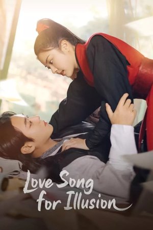 SERIES: Love Song for Illusion (Season 1)