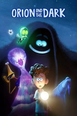 MOVIE: Orion and the Dark (2024)
