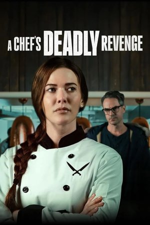 MOVIE: A Chef's Deadly Revenge (2024)