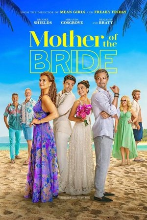 MOVIE: Mother of the Bride (2024)
