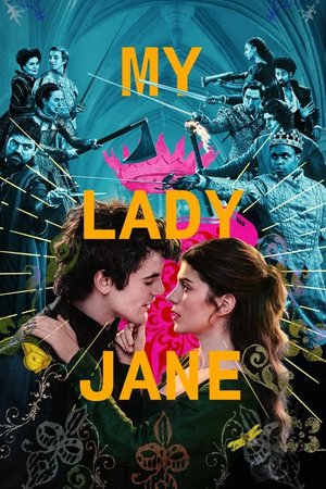 SERIES: My Lady Jane (Season 1)