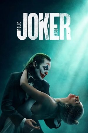 MOVIE: Joker: Folie à Deux (2024)