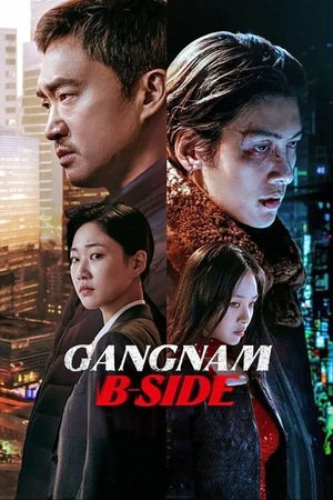 SERIES: Gangnam B-Side (Season 1)