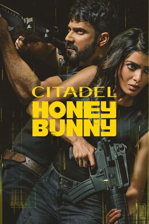 SERIES: Citadel: Honey Bunny (Season 1)