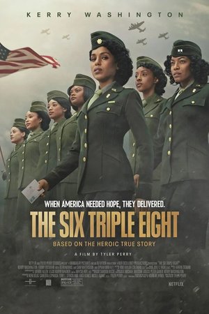 MOVIE: The Six Triple Eight (2024)