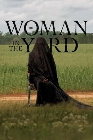 MOVIE: The Woman in the Yard (2025)