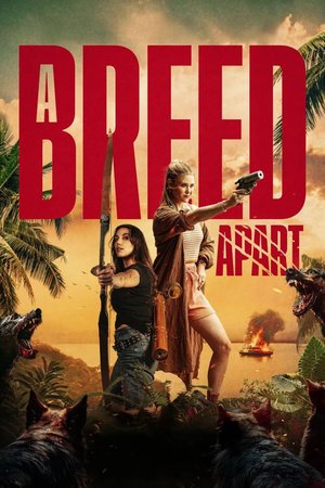 MOVIE: A Breed Apart (2025)