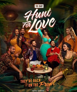 SERIES: 90 Day: Hunt for Love (Season 1)