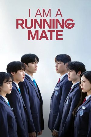 SERIES: I Am a Running Mate (Season 1)