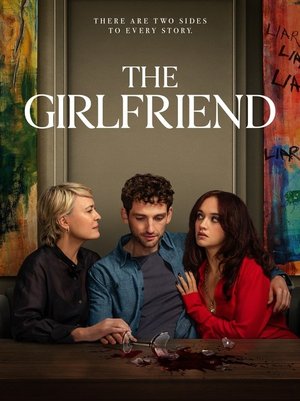 SERIES: The Girlfriend (Season 1)
