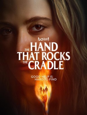 MOVIE: The Hand That Rocks the Cradle (2025)