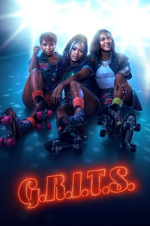 SERIES: G.R.I.T.S (Season 1)