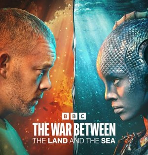 SERIES: The War Between the Land and the Sea (Season 1)