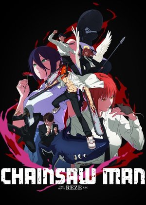 MOVIE: Chainsaw Man – The Movie: Reze Arc (2025)
