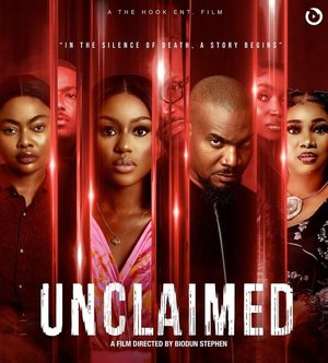 MOVIE: Unclaimed (2025)