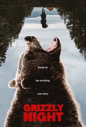 MOVIE: Grizzly Night (2026)