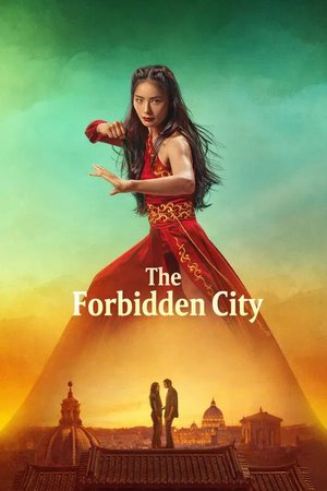 MOVIE: The Forbidden City (2025)
