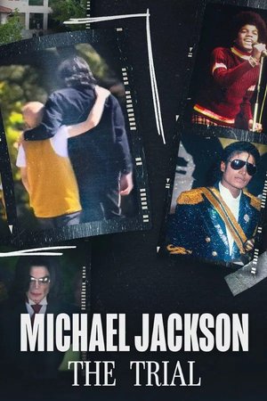SERIES: Michael Jackson: The Trial (Season 1)