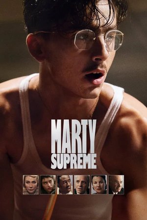 MOVIE: Marty Supreme (2025)