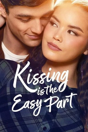 MOVIE: Kissing Is the Easy Part (2026)