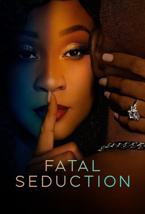 SERIES: Fatal Seduction (Season 3)
