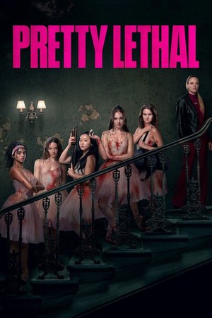 MOVIE: Pretty Lethal (2026)