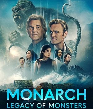 SERIES: Monarch: Legacy of Monsters (Season 2)