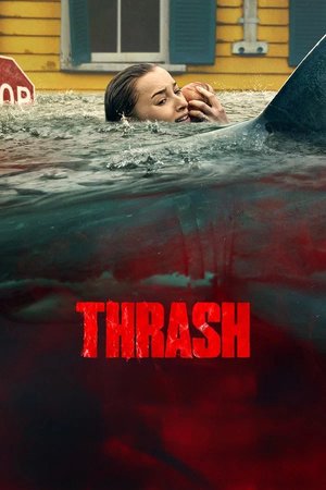 MOVIE: Thrash (2026)