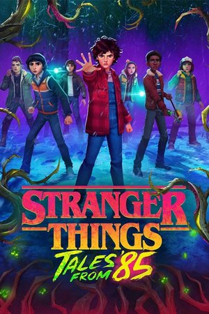 SERIES: Stranger Things: Tales from ’85 (Season 1)