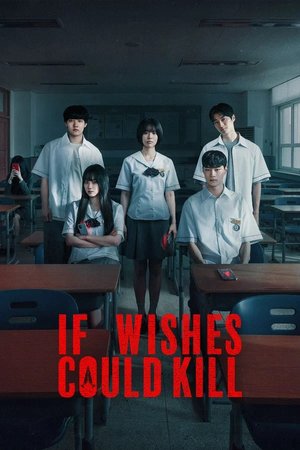 SERIES: If Wishes Could Kill (Season 1)