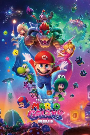 MOVIE: The Super Mario Galaxy Movie (2026)