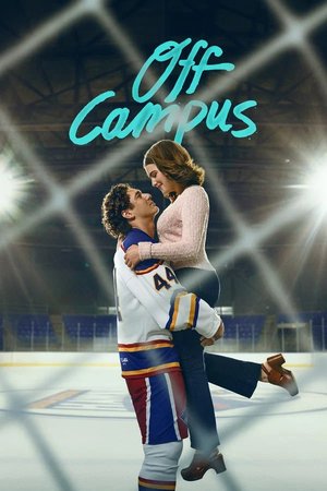 SERIES: Off Campus (Season 1)