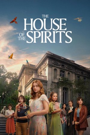 SERIES: The House of the Spirits (Season 1)