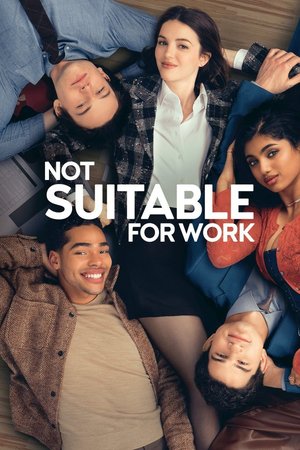 SERIES: Not Suitable for Work (Season 1)