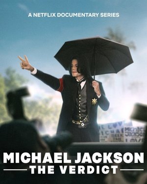 SERIES: Michael Jackson: The Verdict (Season 1)
