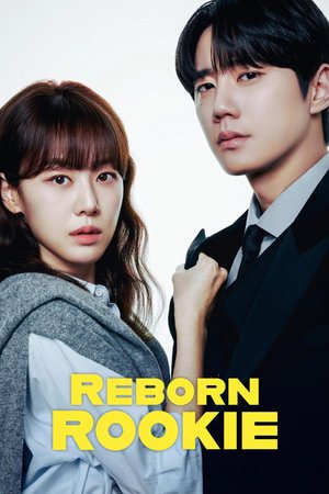SERIES: Reborn Rookie (Season 1)