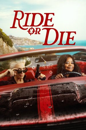 SERIES: Ride or Die (Season 1)