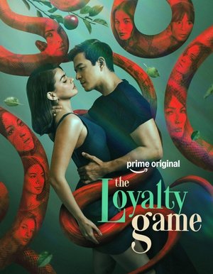 SERIES: The Loyalty Game (Season 1)