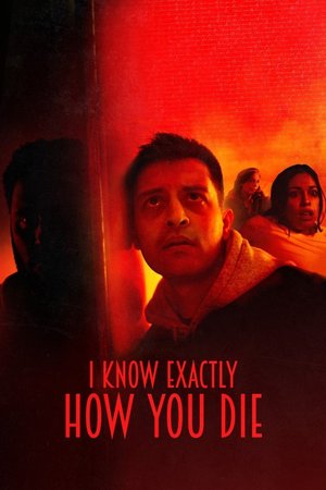 MOVIE: I Know Exactly How You Die (2026)