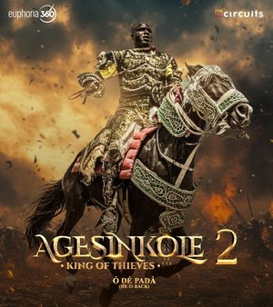 MOVIE: Agesinkole 2: King of Thieves (2025)