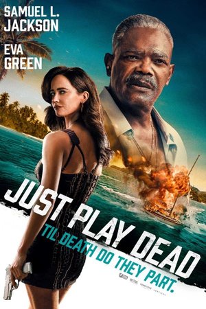 MOVIE: Just Play Dead (2026)