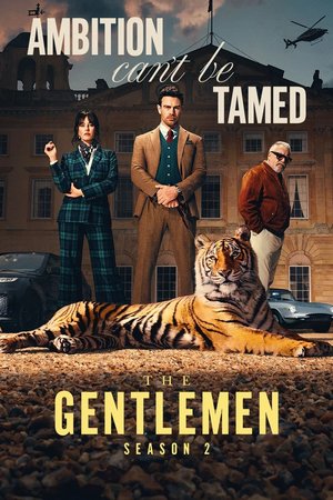 SERIES: The Gentlemen (Season 2)